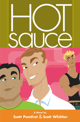 Hot Sauce book cover by Scott Whittier, Scott Pomfret