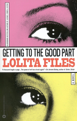 Getting to the Good Part book cover by Lolita Files