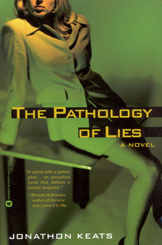 The Pathology of Lies book cover by Jonathon Keats