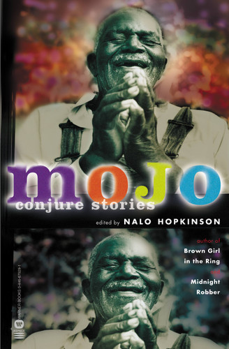 Mojo: Conjure Stories book cover by Nalo Hopkinson