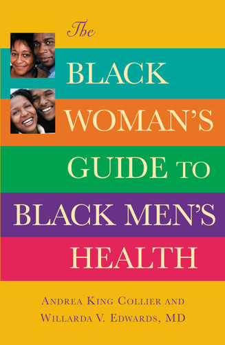 The Black Woman's Guide to Black Men's Health book cover by Willarda V. Edwards, Andrea King Collier