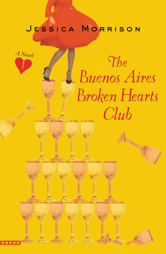 The Buenos Aires Broken Hearts Club book cover by Jessica Morrison
