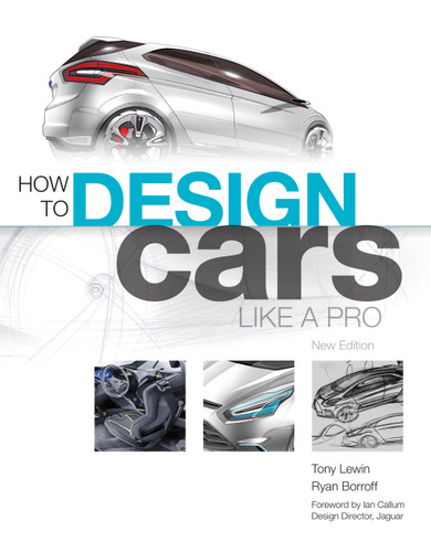 How to Design Cars Like a Pro book cover by Tony Lewin, Ryan Borroff