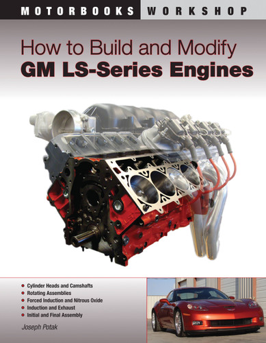 How to Build and Modify GM LS-Series Engines (Motorbooks Workshop) book cover by Joseph Potak