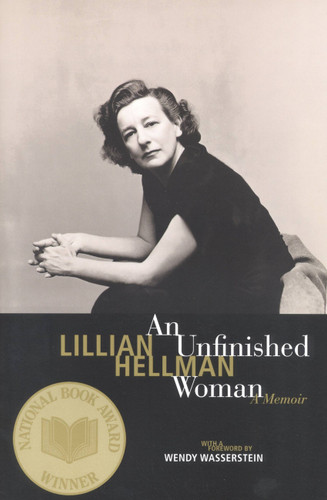 An Unfinished Woman: A Memoir book cover by Lillian Hellman
