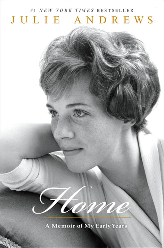 Home: A Memoir of My Early Years book cover by Julie Andrews