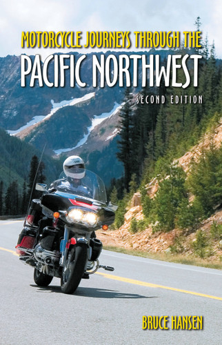 Motorcycle Journeys through the Pacific Northwest (Motorcycle Journeys) book cover by Bruce Hansen