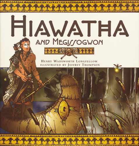 Hiawatha And Megissogwon book cover by Henry Wadsworth Longfellow