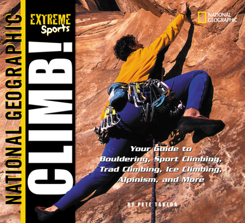 Extreme Sports: Climb! (Extreme Sports) book cover by Pete Takeda