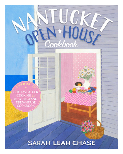 Nantucket Open-House Cookbook book cover by Sarah Leah Chase