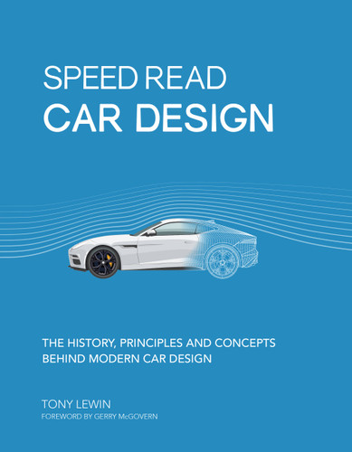 Speed Read Car Design: The History, Principles and Concepts Behind Modern Car Design (Speed Read) book cover by Tony Lewin