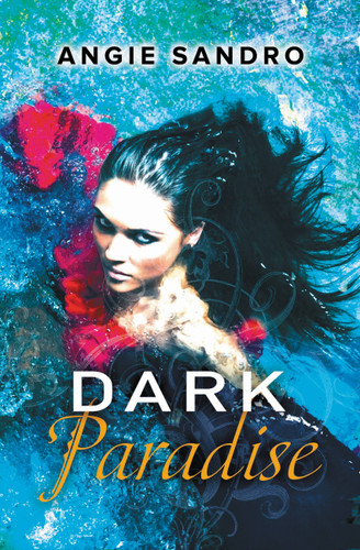 Dark Paradise (Dark Paradise #1) book cover by Angie Sandro