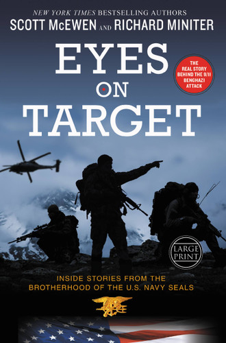 Eyes on Target: Inside Stories from the Brotherhood of the U.S. Navy SEALs book cover by Richard Miniter, Scott McEwen