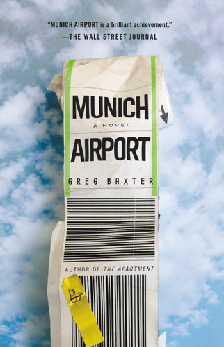 Munich Airport: A Novel book cover by Greg Baxter