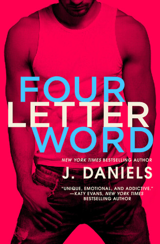 Four Letter Word (Dirty Deeds #1) book cover by J. Daniels