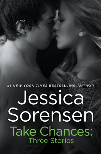 Take Chances: Three Stories book cover by Jessica Sorensen