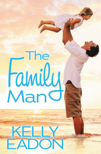 The Family Man (Belmont Beach Brides #2) book cover by Kelly Eadon