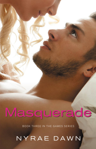 Masquerade: Book 3 in The Games Series (The Games Series #3) book cover by Nyrae Dawn