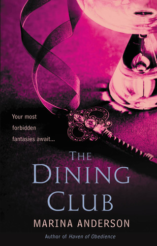 The Dining Club (The Dining Club) book cover by Marina Anderson