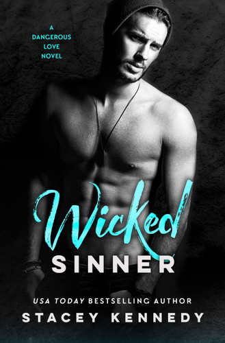 Wicked Sinner (Dangerous Love #2) book cover by Stacey Kennedy