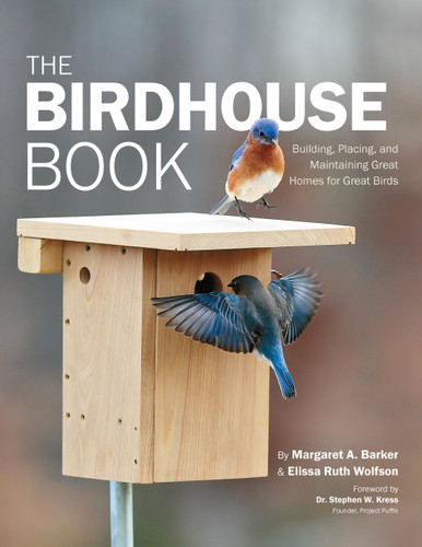 The Birdhouse Book: Building, Placing, and Maintaining Great Homes for Great Birds book cover by Margaret A. Barker, Elissa Ruth Wolfson