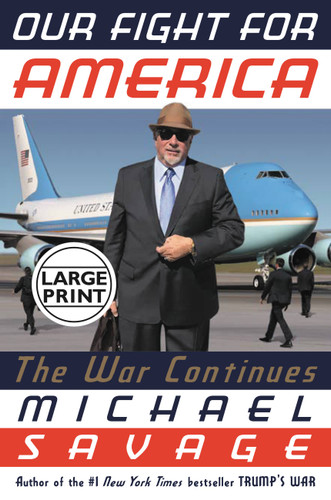 Our Fight for America: The War Continues book cover by Michael Savage