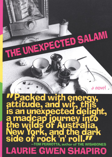 The Unexpected Salami: A Novel book cover by Laurie Gwen Shapiro