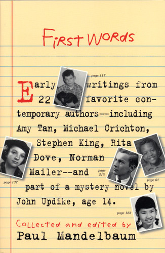 First Words: Earliest Writing from Favorite Contemporary Authors book cover by Paul Mandelbaum