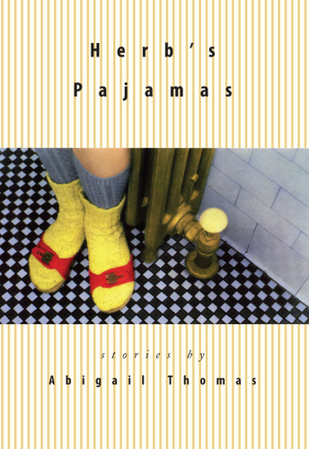 Herb's Pajamas book cover by Abigail Thomas