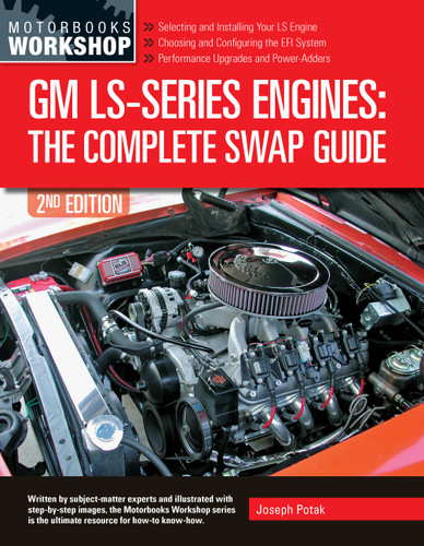 GM LS-Series Engines: The Complete Swap Guide, 2nd Edition book cover by Joseph Potak