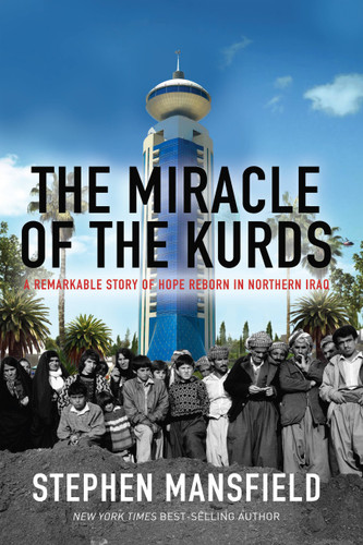 The Miracle of the Kurds: A Remarkable Story of Hope Reborn in Northern Iraq book cover by Stephen Mansfield