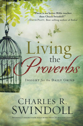 Living the Proverbs: Insights for the Daily Grind book cover by Charles R. Swindoll