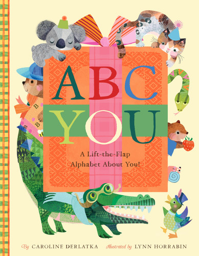 ABC You: Unwrap an Alphabet of Love book cover by Caroline Derlatka