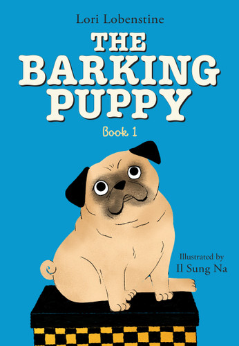 The Barking Puppy: The Barking Puppy Book 1 (The Barking Puppy) book cover by Lori Lobenstine