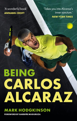 Being Carlos Alcaraz book cover by Mark Hodgkinson