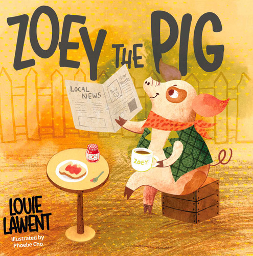 Zoey the Pig book cover by Louie Lawent