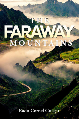 The Faraway Mountains book cover by Radu Guiasu