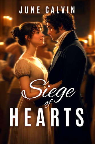 Siege of Hearts book cover by June  Calvin
