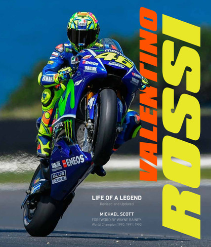 Valentino Rossi, Revised and Updated: Life of a Legend book cover by Michael Scott