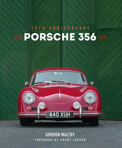 Porsche 356: 75th Anniversary book cover by Mr. Gordon Maltby