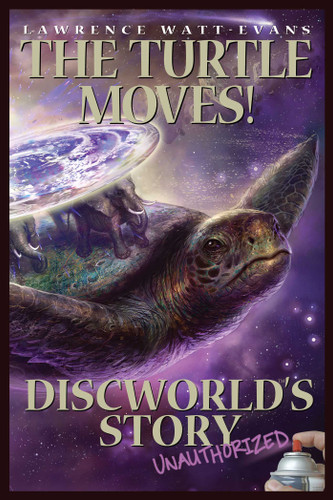 The Turtle Moves!: Discworld's Story Unauthorized book cover by Lawrence Watt-Evans