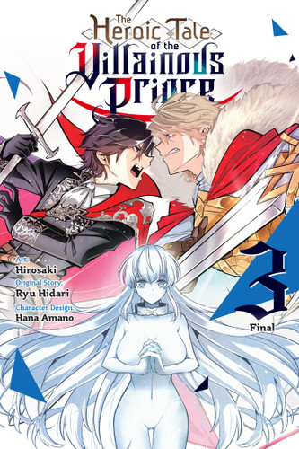 The Heroic Tale of the Villainous Prince, Vol. 3 (The Heroic Tale of the Villainous Prince #3) book cover by Hirosaki