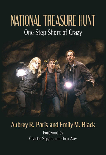 National Treasure Hunt: One Step Short of Crazy book cover by Emily Black, Aubrey R. Paris