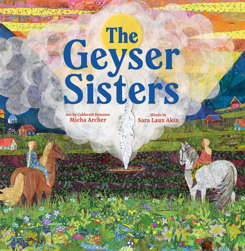The Geyser Sisters: A Tale from the Arctic Circle book cover by Sara Laux Akin