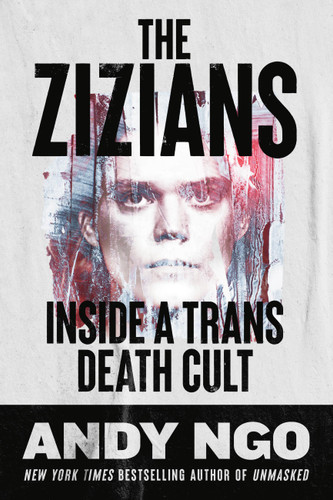 The Zizians: Inside a Trans Death Cult book cover by Andy Ngo