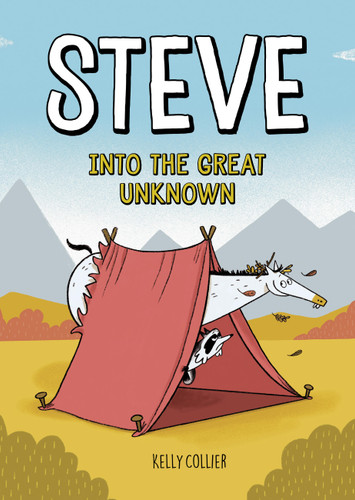 Steve, Into the Great Unknown (Steve the Horse #4) book cover by Kelly Collier
