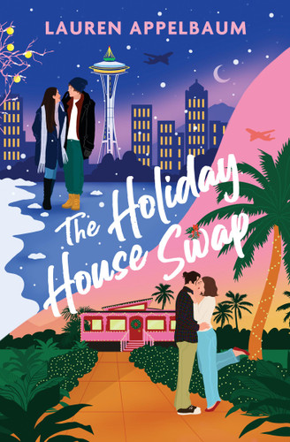 The Holiday House Swap book cover by Lauren Appelbaum