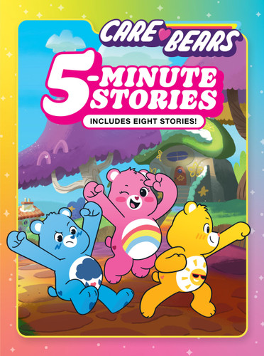 Care Bears 5-Minute Stories: Includes Eight Stories! book cover by Bill Doyle