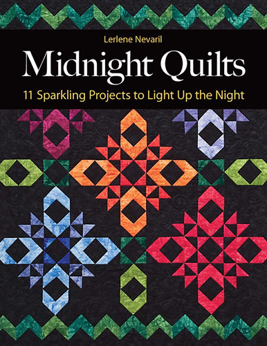 Midnight Quilts: 11 Sparkling Projects to Light Up the Night book cover by Lerlene Nevaril