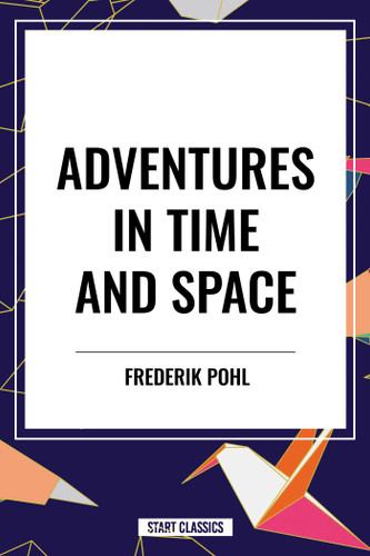 Adventures in Time and Space book cover by Frederik Pohl